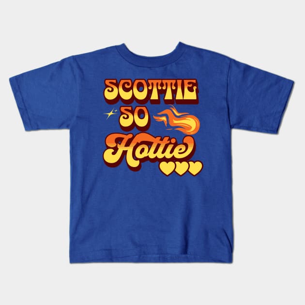 Scottie so Hottie Kids T-Shirt by FlippinTurtles